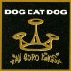 DOG EAT DOG - All Boro Kings [CD] (USED)