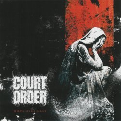 画像1: COURT ORDER - Hope Dies Last [LP]