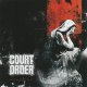 COURT ORDER - Hope Dies Last [LP]