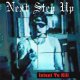 NEXT STEP UP - Intent To Kill [CD]