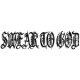 SWEAR TO GOD - Swear To God [CD]