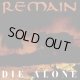 REMAIN - Die Alone [EP] (USED)