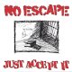 NO ESCAPE - Just Accept It [CD] (USED)