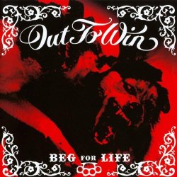 画像1: OUT TO WIN - Beg For Life [CD]