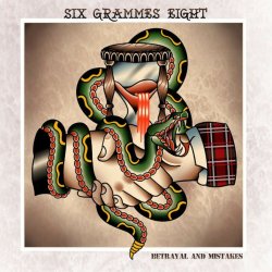 画像1: SIX GRAMMES EIGHT - Betrayal And Mistake [CD]