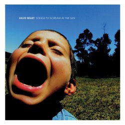 画像1: HAVE HEART - Songs To Scream At The Sun [LP]
