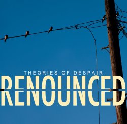 画像1: RENOUNCED - Theories of Despair [CD]