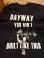 画像2: BAYWAY - You Ain't Tシャツ(黒) [Tシャツ / Tシャツ+CD]