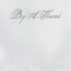 画像1: BY A THREAD - S/T [CD]