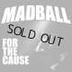MADBALL - For The Cause [CD]