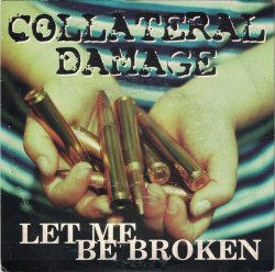 画像1: COLLATERAL DAMAGE - Let Me Be Broken [EP] (USED)