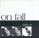 ON FALL - Exit #1 [EP] (USED)