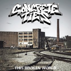画像1: CONCRETE TIES - This Broken World [CD]