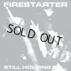 FIRESTARTER - Still Holding On... [LP]