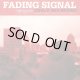 FADING SIGNAL - Only An Echo [LP]