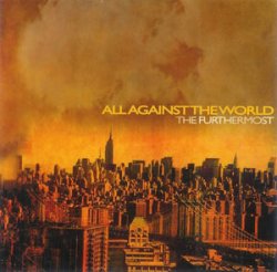画像1: ALL AGAINST THE WORLD - The Furthermost [CD]