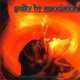 VARIOUS ARTISTS - Guilty By Association [CD]