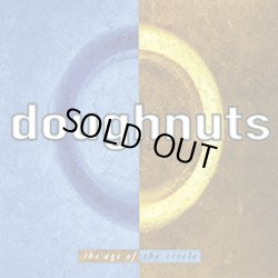画像1: DOUGHNUTS - The Age Of The Circle