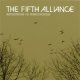 THE FIFTH ALLIANCE - Reflections On Consciousness [CD]