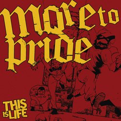 画像1: MORE TO PRIDE - This Is Life [CD]
