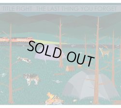 画像1: TITLE FIGHT - The Last Thing You Forget [EP]