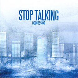 画像1: STOP TALKING - Oppression