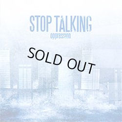 画像1: STOP TALKING - Oppression [CD]