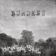 BURDENS - You Can't Save Us All