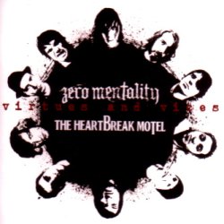 画像1: ZERO MENTALITY / THE HEARTBREAK MOTEL - Virture And Vices Split [CD]