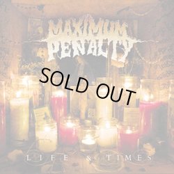 画像1: MAXIMUM PENALTY - Life & Times [CD]