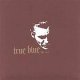 TRUE BLUE - The Ice [CD]