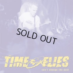 画像1: TIME FLIES - Can't Change The Past [CD]
