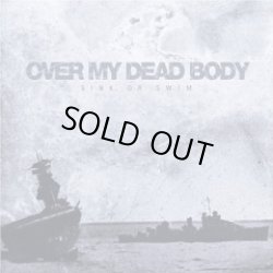 画像1: OVER MY DEAD BODY - Sink Or Swim [CD]