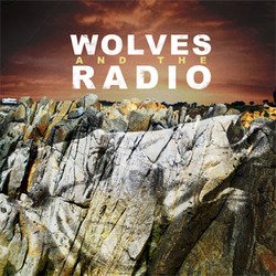 画像1: WOLVES AND THE RADIO - S/T
