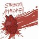 STRENGTH APPROACH - Sick Hearts Die Young