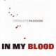 CROWLEYS PASSION - In My Blood [CD]