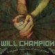 WILL CHAMPION - La Delgada Linea Entre El Odio Y El Amor [CD]
