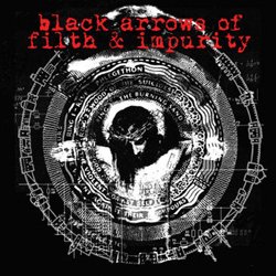 画像1: BLACK ARROWS OF FILTH & IMPURITY - 1984 (Eternal) [CD]