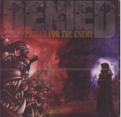 画像1: DENIED - Prayer For The Enemy [CD]