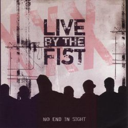画像1: LIVE BY THE FIST - No End In Sight