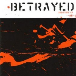 画像1: BETRAYED - Addiction [CD]