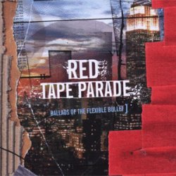 画像1: RED TAPE PARADE - Ballads Of The Flexible Bullet