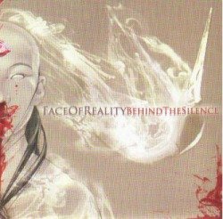 画像1: FACE OF REALITY - Behind The Silence [CD]
