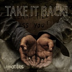 画像1: TAKE IT BACK! - Atrocities