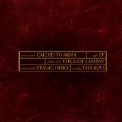 画像1: CALLED TO ARMS - The Last Lament [CD]