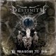 DESTINITY - XI Reasons To See [CD]