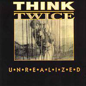 画像1: THINK TWICE - Unrealized [LP]