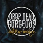 画像: DROP DEAD, GORGEOUS - The Hot N' Heavy [CD]