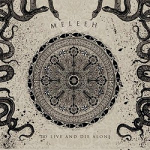 画像1: MELEEH - To Live And Die Alone [CD]