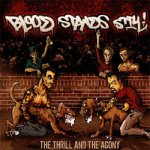 画像: BLOOD STANDS STILL - The Thrill And The Agony [CD]